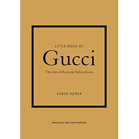 Artbook - Sách Tiếng Anh - Little Book Of Gucci