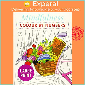 Sách - Mindfulness Colour-by-Numbers Large Print by Arcturus Publishing (UK edition, paperback)