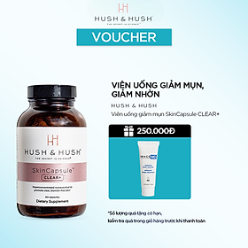 Viên Uống Giảm Mụn Giảm Nhờn - HUSH & HUSH SkinCapsule Clear+ Hộp 60 Viên