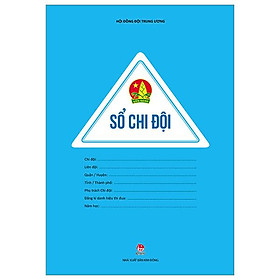 Hình ảnh Sổ Chi Đội (Tái Bản 2023)