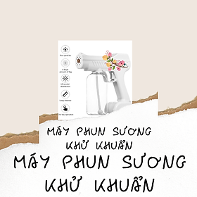 Máy phun sương khử khuẩn nano
