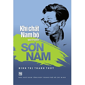 Khí chất Nam Bộ qua truyện Sơn Nam - Đinh Thị Thanh Thủy