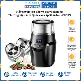Máy xay hạt cà phê và gia vị đa năng thương hiệu Anh Quốc cao cấp Shardor CG639 điều chỉnh độ mịn - Hàng chính hãng