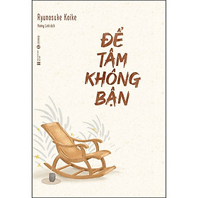 Để Tâm Không Bận