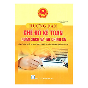 Nơi bán Hướng Dẫn Chế Độ Kế Toán Ngân Sách Và Tài Chính Xã - Giá Từ -1đ