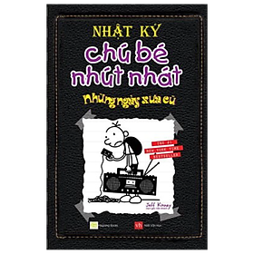 Hình ảnh Nhật Ký Chú Bé Nhút Nhát - Tập 10: Những Ngày Xưa Cũ (Tái Bản)