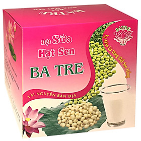 Bột Sữa Hạt Sen- BA TRE - Giàu dinh dưỡng, năng lượng dồi dào