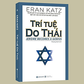 Sách - Trí Tuệ Do Thái - tự khai phá trí tuệ bản thân với "5 nguyên tắc" và "15 gợi ý" 