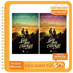 Cuốn Theo Chiều Gió (Trọn Bộ 2 Tập)