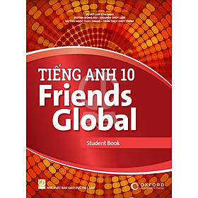 Sách giáo khoa Tiếng Anh 10- Friends Global