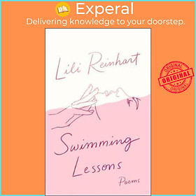 Sách - Swimming Lessons: Poems by Lili Reinhart (UK edition, paperback)