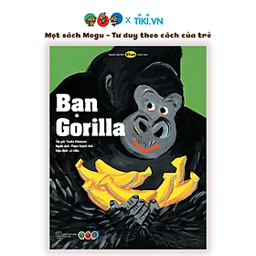 Sách Ehon Phát triển tư duy cho bé từ 3 tuổi - Bạn Gorilla Tranh truyện