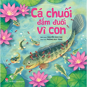 Cá Chuối Đắm Đuối Vì Con