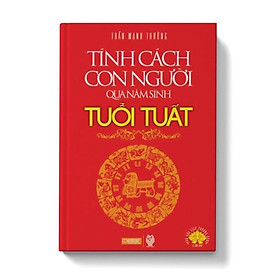 Sách Tính cách con người qua năm sinh-Tuổi Tuất