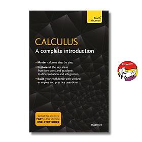 Sách - Calculus: A Complete Introduction: The Easy Way to Learn Calculus by Hugh Neill
