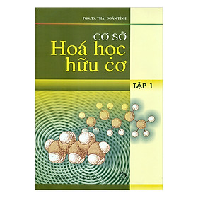 Cơ Sở Hóa Học Hữu Cơ - Tập 1