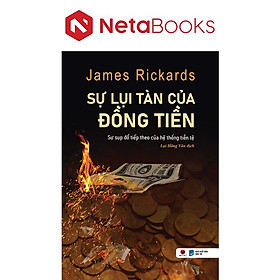 Sự Lụi Tàn Của Đồng Tiền