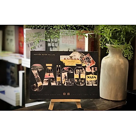 Sài Gòn Xưa ( Sách Ảnh )