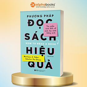 Sách - Phương Pháp Đọc Sách Hiệu Quả