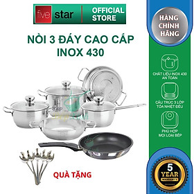 Bộ Nồi và chảo 3 Đáy Inox 430 Fivestar Standard bếp từ nắp kính , tặng 5 muỗng