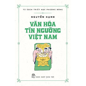 Văn Hóa Tín Ngưỡng Việt Nam - Bản Quyền