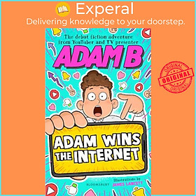 Sách - Adam Wins the Internet by Adam B,James Lancett (UK edition, hardcover)