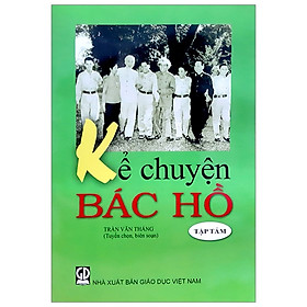 Kể Chuyện Bác Hồ - Tập 8