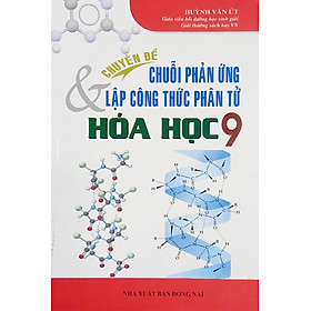 [Download Sách] Sách Sao Mai - Chuyên đề chuỗi phản ứng và lập công thức phân tử hóa học 9