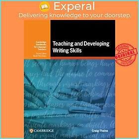 Sách - Teaching and Developing Writing Skills by Craig Thaine (UK edition, paperback)