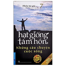 Hạt Giống Tâm Hồn 7: Những Câu Chuyện Cuộc Sống (2022)