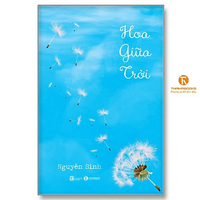 Sách - Hoa Giữa Trời - Thái Hà Books