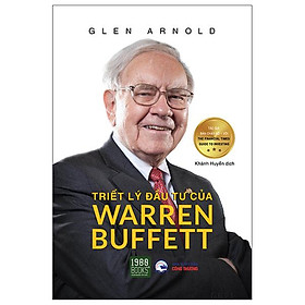 Triết Lý Đầu Tư Của Warren Buffett