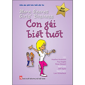 More secret Girls' Business - Con Gái Biết Tuốt