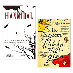 Combo 2 Cuốn Tiểu Thuyết Lãng Mạn Hay: Hannibal (Tái Bản 2018) + Sáu Người Đi Khắp Thế Gian (Tập 1) - Tái Bản 2018 / Tặng Kèm Bookmark Happy Life