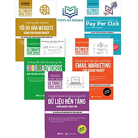 [Download Sách] BIZBOOKS – Combo Trọn Bộ 5 Cuốn Sách Tuyệt Kĩ Marketing Thời 4.0: Ultimate Guide Series : Email Marketing + Tối Ưu Hóa Website + Quảng Cáo Google Adwords + Chỉ Số Pay – Per – Click + Dữ Liệu Nền Tảng – MinhAnBooks