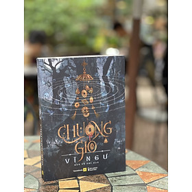 CHUÔNG GIÓ  tập 2 - Vĩ Ngư - Hàn Vũ Phi dịch - Vanvietbooks - Azbooks - bìa mềm