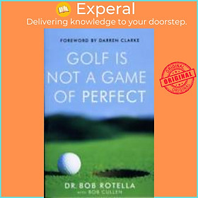 Hình ảnh Sách - Golf is Not a Game of Perfect by Dr. Bob Rotella (UK edition, paperback)