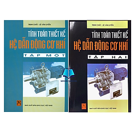 Ảnh bìa Sách - Combo Tính Toán Thiết Kế Hệ Dẫn Động Cơ Khí - Tập 1 + 2 (DN)