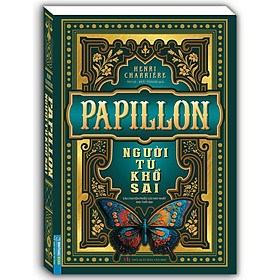 Sách - PAPILLON Người tù khổ sai (bìa mềm)