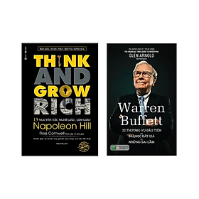 Combo 2 cuốn Làm Giàu: Think And Grow Rich - 13 Nguyên Tắc Nghĩ Giàu, Làm Giàu + Warren Buffett: 22 Thương Vụ Đầu Tiên Và Bài Học Đắt Giá Từ Những Sai Lầm