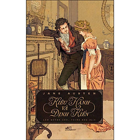 Sách - Kiêu Hãnh Và Định Kiến - Jane Austen - Nhã Nam