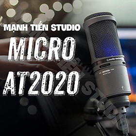 Mua Micro thu âm Micro AT2020 Audio technica Hàng mới 100% mẫu mới