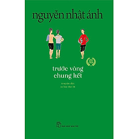 Sách Trước Vòng Chung Kết (Tái bản năm 2022)