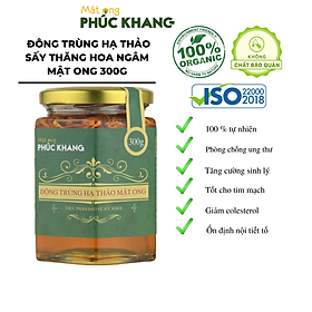 Hình ảnh Đông trùng hạ thảo ,mật ong rừng Phúc Khang 300g - Hũ thủy tinh cao cấp - Công nghệ sấy thăng hoa - Chống lão hóa ,phòng ngừa ung thư ,tim mạch ,bồi bổ cơ thể ...làm quà biếu , quà tặng , bảo vệ sức khỏe , người thân , gia đ