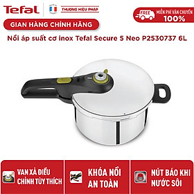 Nồi áp suất cơ inox Tefal Secure 5 Neo 6L - P2530737, dùng cho mọi loại bếp - Hàng chính hãng