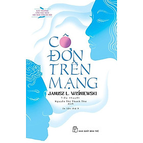 [Download Sách] Cô Đơn Trên Mạng