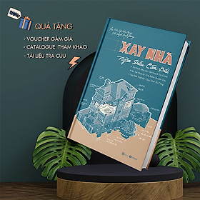 Hình ảnh sách Xây nhà - Ngàn điều cần biết
