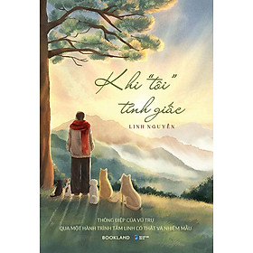 Khi “Tôi” Tỉnh Giấc