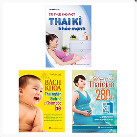 Hình ảnh Combo Sách: Tri Thức Cho Một Thai Kì Khỏe Mạnh + Bách Khoa Thai Nghén + Hành Trình Thai Giáo 280 Ngày