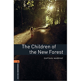 Nơi bán Oxford Bookworms Library (3 Ed.) 2: The Children of the New Forest MP3 Pack - Giá Từ -1đ
